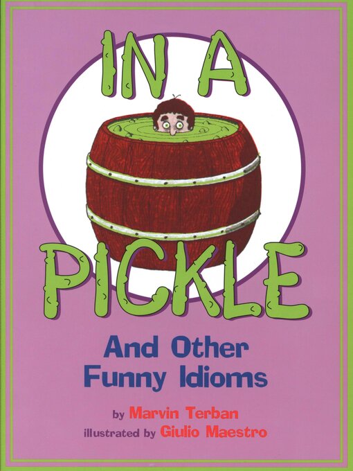 Title details for In a Pickle by Marvin Terban - Wait list